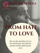 Novel From Hate to Love by Esther Adebusola