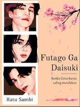 Novel Futago Ga Daisuki (Cinta Si Kembar) by Ratu sambi