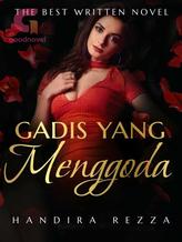 Novel GADIS YANG MENGGODA by Handira Rezza