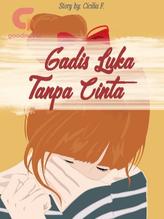 Gadis Luka Tanpa Cinta