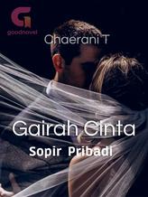 Novel Gairah Cinta Sopir Pribadi by Chaerani T