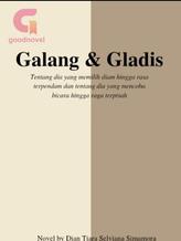 Novel Galang & Gladis by Blue