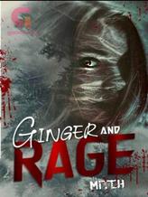 Novel Ginger And Rage by Mitch