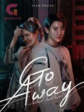 Novel Go Away by Dian Haura