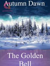 Novel Golden Bell by Autumn Dawn