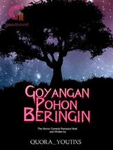 Novel Goyangan Pohon Beringin by Quora_youtixs