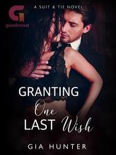 Novel Granting One Last Wish by Gia Hunter