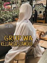 Novel Grup WA Keluarga Suamiku by Devidee17