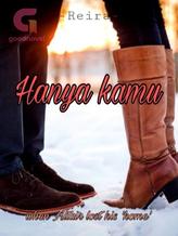 Novel HANYA KAMU by Reira.97