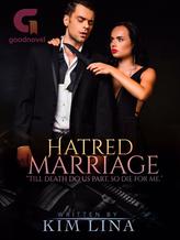 Novel HATRED MARRIAGE by Kim Lina