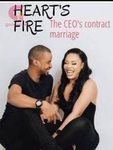 Novel HEART’S FIRE ( The CEO’s contract marriage) by Sonita