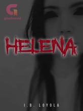 Novel HELENA by I.B.LOYOLA