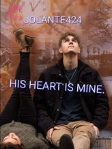 HIS HEART IS MINE.