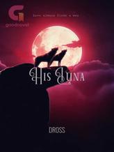 Novel HIS LUNA by DRoss