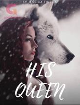 Novel HIS QUEEN by Jessica Fidelia