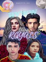 Novel HVWW ROYALS by Don’t expect anything from anyone.