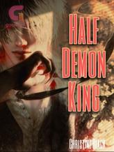 Novel Half Demon King by Christine Black