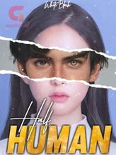 Half Human