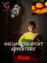 Novel Halloween Night Adventure by Effendus