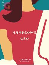 Novel Handsome CEO by Nrshfms