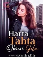 Novel Harta, Tahta, Obsesi Gila by Amih Lilis