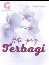 Novel Hati yang Terbagi by Mutiara Sukma