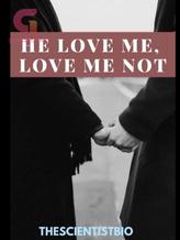 Novel He loves me, he loves me not by Adelaine Anthony