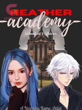 Heather Academy: School of Fighters