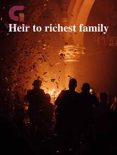 Novel Heir to richest family by murali