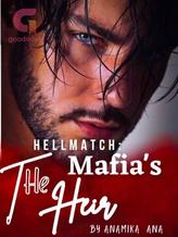 Novel Hellmatch: The Mafia’s Heir by Ana