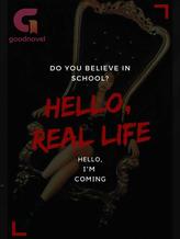 Novel Hello, Real Life by Miracle_Ji