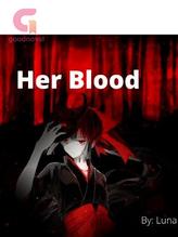 Novel Her Blood by luna