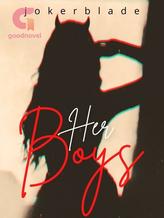 Novel Her Boys by jokerblade