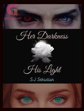 Her Darkness, His Light