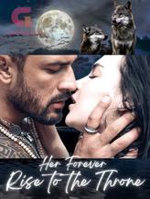 Her Forever: Rise to the Throne