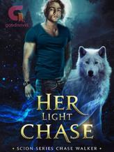 Her Light Chase ~ Scion Series Chase Walker Novelette