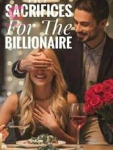 Novel Her Sacrifices For The Billionaire by Self-love