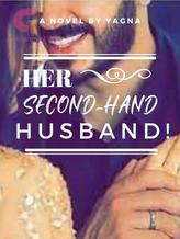 Novel Her Second-Hand Husband by Yagna