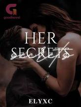 Novel Her Secrets by actb4thinking