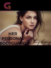 Novel Her personal bodyguard by Joey benny