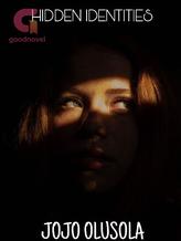 Novel Hidden Identities by Jojo Olusola