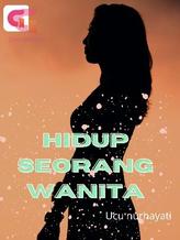 Novel Hidup Seorang Wanita by Ucu nurhayati