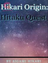 Novel Hikari Origin : Hitaku Quest (Season 1-2) by Aigami Hikari