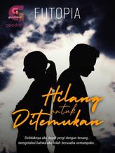 Novel Hilang Untuk Ditemukan by Futopia