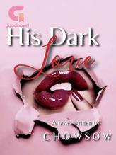 His Dark Love