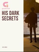 Novel His Dark Secrets by Kifa Ansu