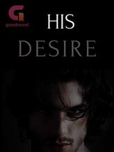 His Desire