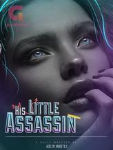 Novel His Little Assassin by Aiesh Writes