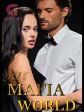 Novel His Mafia World by Gianna Solana