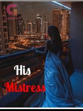 Novel His Mistress by Mercy